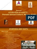 Ayurveda and Vastu Presentation Dhanada Santosh Kulkarni