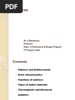 Matrices: Dr. J. Ramkumar Professor Dept of Mechanical & Design Program IIT Kanpur, India