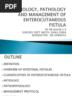 Aetiology, Pathology and Management of Enterocutaneous Fistula