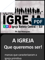 A IGREJA Que Queremos Ser