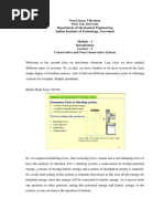 Non-Linear Vibration Prof. S.K. Dwivedy Department of Mechanical Engineering Indian Institute of Technology, Guwahati