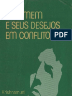 Jiddu Krishnamurti - O Homem e Os Seus Desejos em Conflito