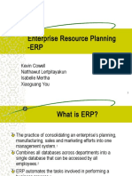 Enterprise Resource Planning - Erp: Kevin Cowell Natthawut Lertpitayakun Isabelle Mertha Xiaoguang You