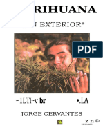 Marihuana en Exterior - Cultivo de Guerrilla by Jorge Cervantes87