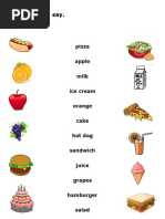 Match and Say.: Pizza Apple Milk Ice Cream Orange Cake Hot Dog Sandwich Juice Grapes Hamburger Salad