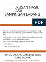 Pengurusan Hasil Dan Hasil Sampingan Ladang