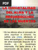 ESCATOLOGÍA - Alama Inmortal y Resurrección de Los Muertos