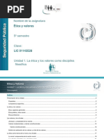 Unidad 1. La Ética y Los Valores Como Disciplina Filosófica