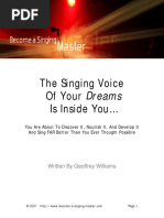 The Singing Voice of Your Dreams Is Inside You : Written by Geoffrey Williams