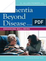 Dementia Beyond Disease: Enhancing Well-Being, Revised Edition (Excerpt)