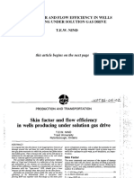 Skin Factor and Flow Efficiency in Wells Producing Under Solution Gas Drive T.E.W. Nind