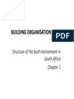 Building Organisation 121: Structure of The Built Environment in South Africa Chapter 1