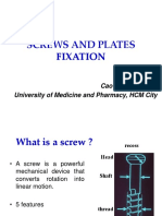 Screws and Plates Fixation: Cao Ba Huong, MD University of Medicine and Pharmacy, HCM City