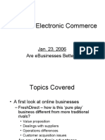 Md253 - Electronic Commerce: Jan. 23, 2006 Are Ebusinesses Better?