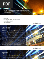 UCS Management Best Practices and Tools: Ray Cole Data Center CSE - SLED Florida 954-535-5064