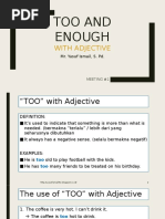 TOO and ENOUGH With Adjective