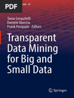 Transparent Data Mining For Big and Small Data