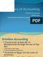 Primitive Accounting Middle Ages Industrial Revolution & Corporate Organization Information Age