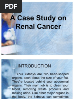 A Case Study On Renal Cancer