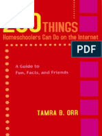 250 Things Homeschoolers Can Do On