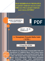 Asuhan Kebidanan Neonatus " M (MTBS) M (MTBM) ": Anajemen Terpadu Balita Sakit DAN Anajemen Terpadu Bayi Muda