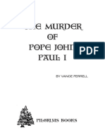 Vance Ferrell - The Murder of POPE John Paul I