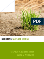 (Debating Ethics) Stephen M. Gardiner, David A. Weisbach-Debating Climate Ethics-Oxford University Press (2016)