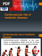 Cardiovascular Risk of Metabolic Diseases