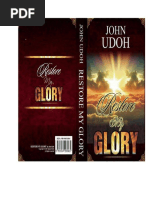 Restore My Glory by Apostle John Udoh 2017