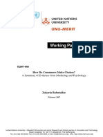 Working Paper Series: #2007-005 How Do Consumers Make Choices?