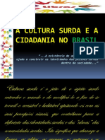 Cultura Surda e Cidadania No Brasil