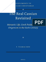 (Supplements To Vigiliae Christianae 112) Panayiotis Tzamalikos-The Real Cassian Revisited - Monastic Life, Greek Paideia, and Origenism in The Sixth Century-Brill Academic Pub (2012) PDF