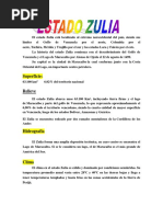 El Estado Zulia Está Localizado Al Extremo Noroccidental Del País