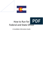 How To Run For Federal and State Office: A Candidate Information Guide