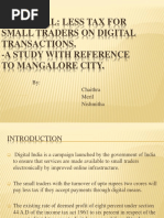 Go Digital: Less Tax For Small Traders On Digital Transactions. - A Study With Reference To Mangalore City