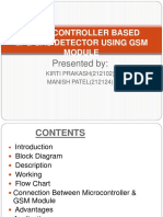 Microcontroller Based LPG Gas Detector Using GSM: Presented by