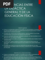 Diferencias Entre La Didáctica General y de La Eduacion Fisica