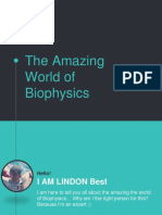 Biophysics