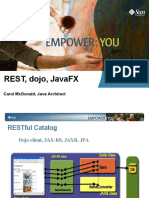Rest, Dojo, Javafx: Carol Mcdonald, Java Architect