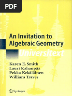 Universitext Karen E. Smith Pekka Kekäläinen Lauri Kahanpää William Traves An Invitation To Algebraic Geometry Springer 2000