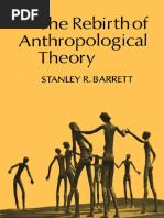 BARRETT, Stanley R. - The Rebirth of Anthropological Theory