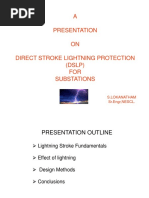 A Presentation ON Direct Stroke Lightning Protection (DSLP) FOR Substations