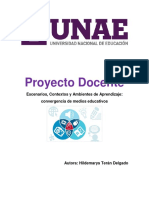 Proyecto Docente Escenarios, Contextos y Ambientes de Aprendizaje: Convergencia de Medios