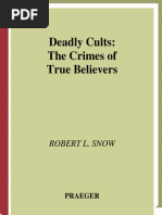 Deadly Cults - The Crimes of True Believers (2003) - Robert Snow PDF