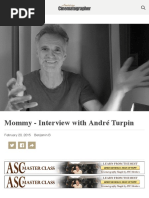 Mommy - Interview With André Turpin - The American Society of Cinematographers