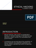 Ethical Hacking: A Licence To Hack