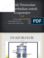 Teknik Perawatan Dan Perbaikan Untuk Evaporator