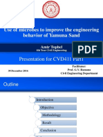 Use of Microbes To Improve The Engineering Behavior of Yamuna Sand