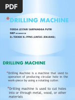 Drilling Machine: Fierda Lestari Sarpangga Putri NRP 0516040128 D4 Teknik K3 Ppns (Lintas Jenjang)