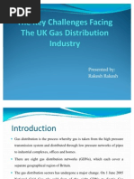 The Key Challenges Facing The UK Gas Distribution